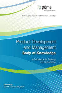 Product Development and Management Body of Knowledge