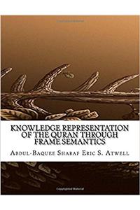 Knowledge Representation of the Quran Through Frame Semantics