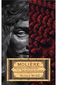 The School for Husbands & The Imaginary Cuckold, or Sganarelle