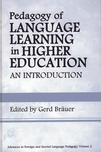 Pedagogy of Language Learning in Higher Education