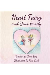 Heart Fairy and Your Family (HC)