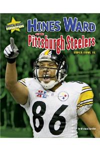 Hines Ward and the Pittsburgh Steelers