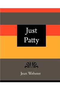 Just Patty - Jean Webster