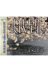 Deep River (Library Edition)