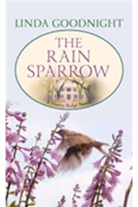 The Rain Sparrow