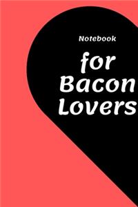 Notebook for bacon lovers