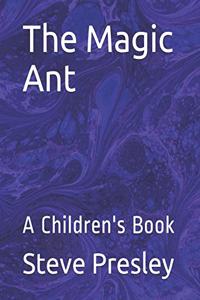 Magic Ant