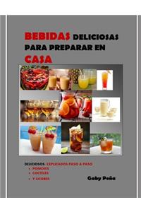 Bebidas Deliciosas Para Preparar En Casa