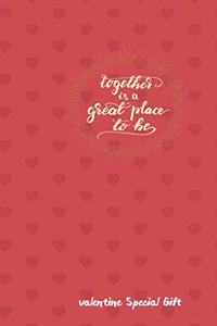 Together is a great place to be The Couples Journal Special Gift