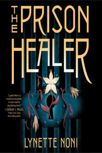 Prison Healer Lib/E