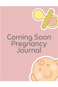 Coming Soon Pregnancy Journal