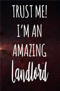 Trust Me! I'm An Amazing Landlord