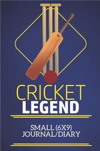 Cricket Legend Small (6x9) Journal/Diary
