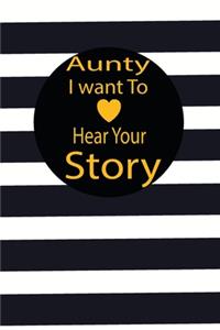 aunty I want to hear your story