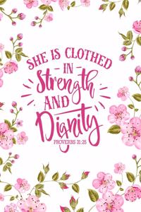 She Is Clothed In Strength and Dignity