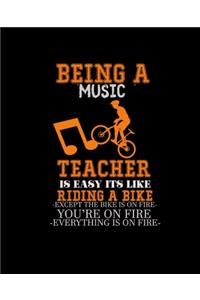 Being a Music Teacher Is Easy Its Like Riding a Bike