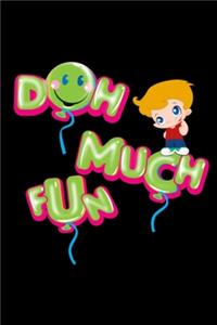 Doh Much Fun