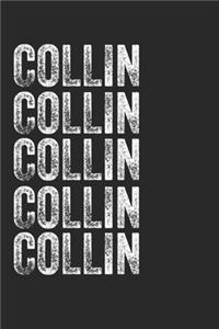 Name COLLIN Journal Customized Gift For COLLIN A beautiful personalized: Lined Notebook / Journal Gift, Notebook for COLLIN,120 Pages, 6 x 9 inches, Gift For COLLIN, Personal Diary, COLLIN, Personalized Journal, Family No