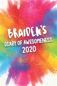 Braiden's Diary of Awesomeness 2020