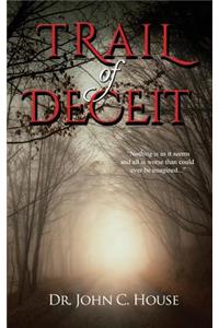 Trail of Deceit