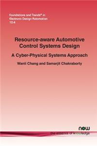Resource-Aware Automotive Control Systems Design