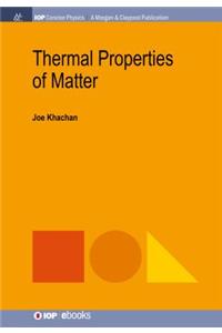 Thermal Properties of Matter