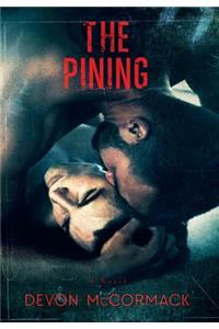 The Pining