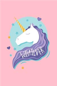 Whatever