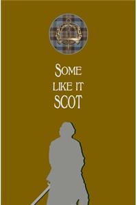 Some Like it SCOT!