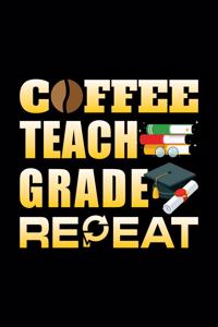 Coffee Teach Grade Repeat