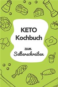 Keto Kochbuch zum Selberschreiben