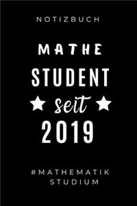 Notizbuch Mathe Student Seit 2019 #mathematik Studium