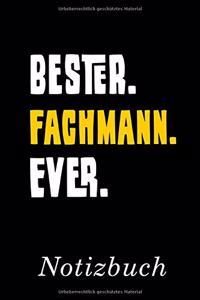Bester Fachmann Ever Notizbuch