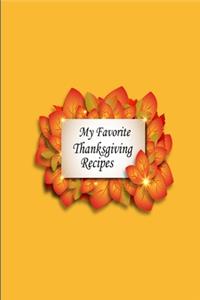 My Favorite Thanksgiving Recipes