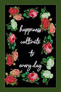 happiness cultivate to every day