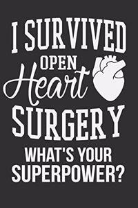 I Survived Open Heart Surgery What's Your Superpower?
