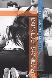 Dark Lust Stories 21