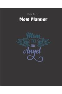 Mom To An Angel - Mom Planner