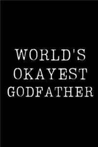 Worlds Okayest Godfather