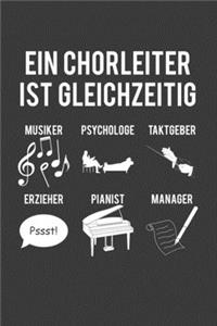 Ein Chorleiter ist gleichzeitig