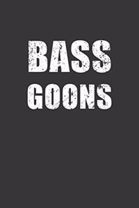 Bass Goons Notebook