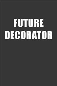 Future Decorator Notebook