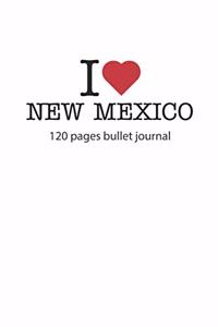 I love New Mexico