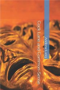 Cock Lane and Common-Sense