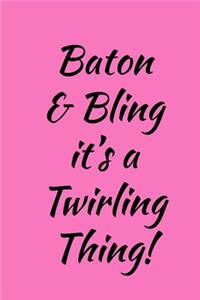 Baton & Bling