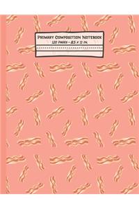 Bacon Primary Composition Notebook