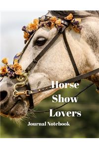Horse Show Lovers Journal Notebook