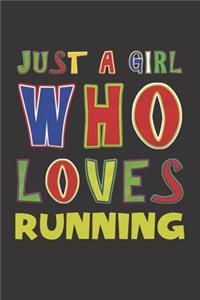 Just A Girl Who Loves Running