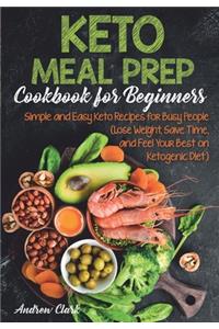 Keto Meal Prep Cookbook for Beginners