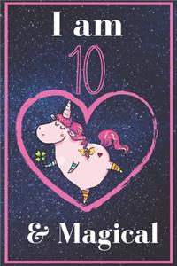Unicorn Journal I am 10 & Magical!